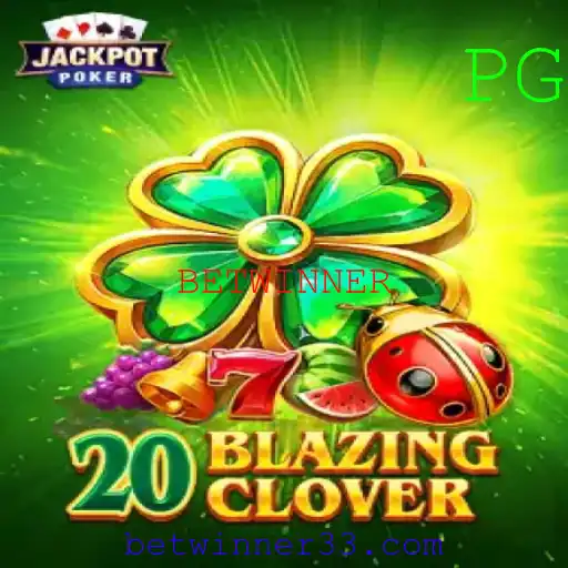 Descubra o Empolgante Mundo de 20BlazingClover no BETWINNER